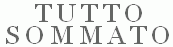 Tutto Sommato